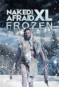 Naked and Afraid XL (TV Series 2015– ) .